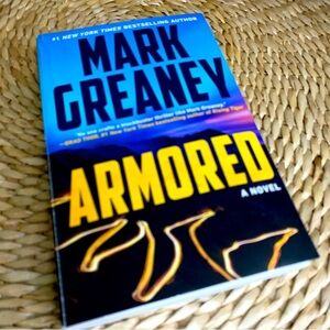 Amored - A Novel by Mark Greaney